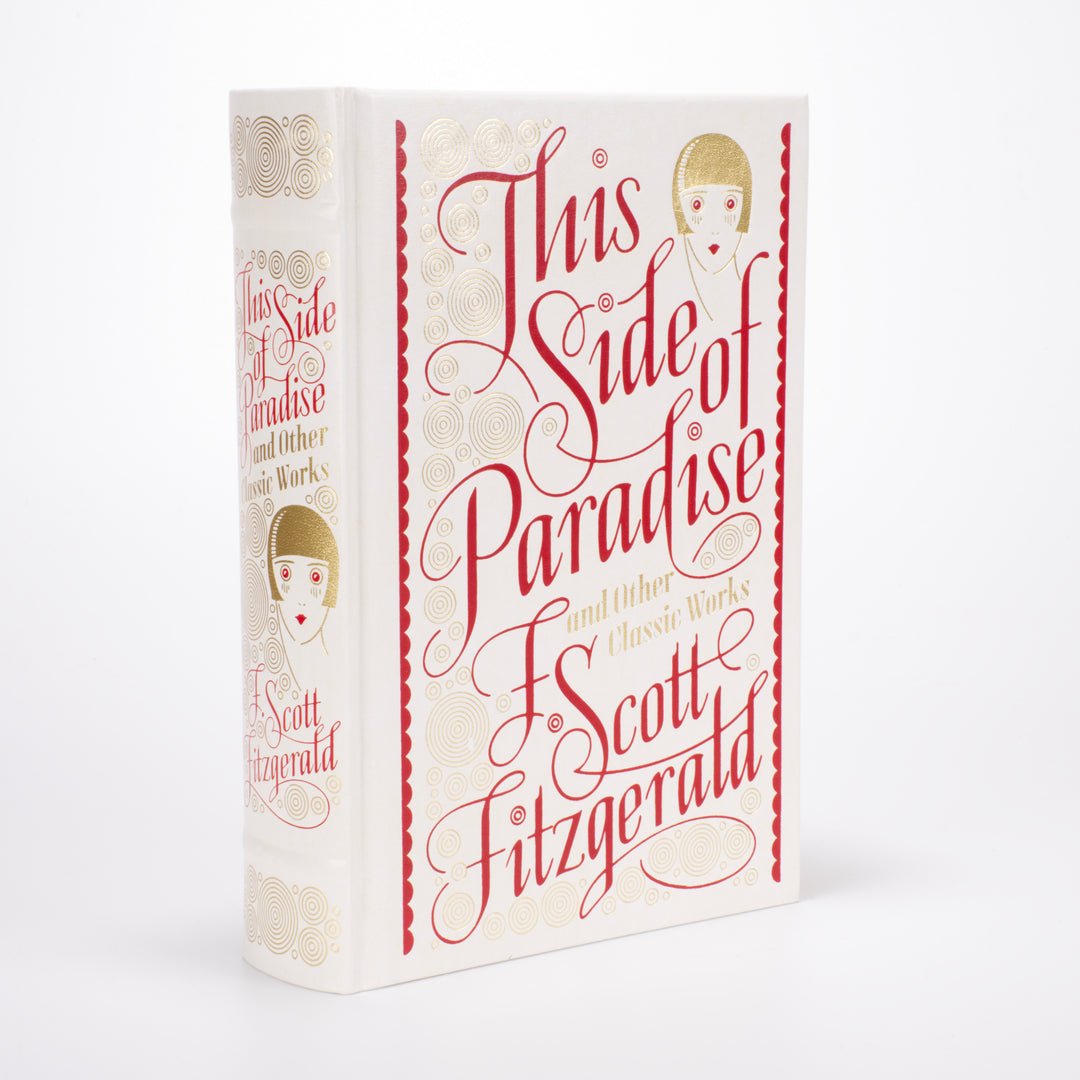 This Side of Paradise & Other Classic Works